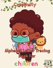 Creativity  Alphabet Letter Tracing Book For Children
