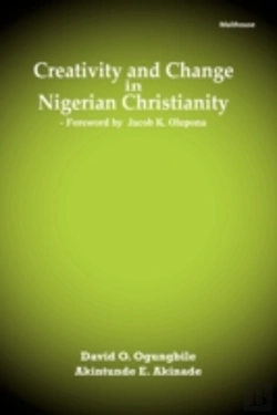 Bertrand.pt - Creativity And Change In Nigerian Christianity