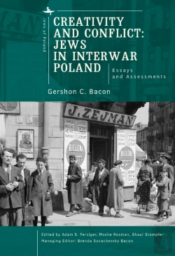 Bertrand.pt - Creativity And Conflict. Jews In Interwar Poland.