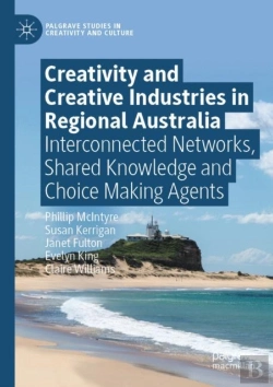 Bertrand.pt - Creativity And Creative Industries In Regional Australia