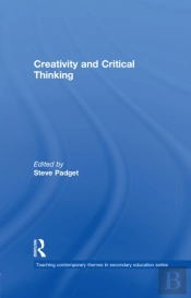 Creativity And Critical Thinking