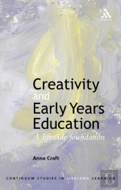 Creativity And Early Years Education