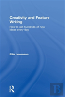 Creativity And Feature Writing