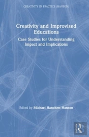 Creativity And Improvised Educations