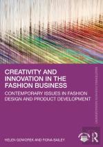 Creativity And Innovation In The Fashion Business