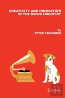 Creativity And Innovation In The Music Industry