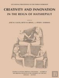 Bertrand.pt - Creativity And Innovation In The Reign Of Hatshepsut