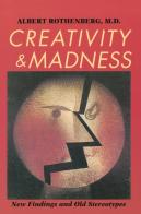 Creativity And Madness