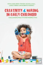 Creativity And Making In Early Childhood