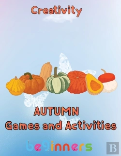 Bertrand.pt - Creativity   Autumn  Games And Activities  Beginners