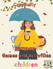 Creativity   Autumn  Games And Activities Children