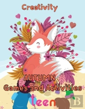 Creativity   Autumn  Games And Activities  Teen
