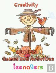 Creativity   Autumn  Games And Activities  Teenagers