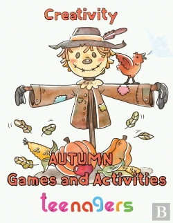 Bertrand.pt - Creativity   Autumn  Games And Activities  Teenagers