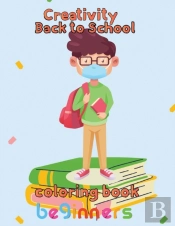 Creativity   Back To School Coloring Book Beginners