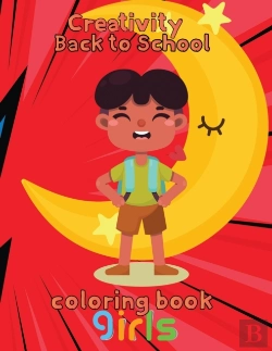 Bertrand.pt - Creativity   Back To School Coloring Book Girls