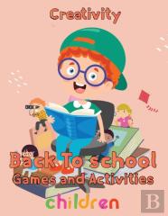 Creativity  Back To School Games And Activities  Children
