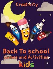Creativity  Back To School Games And Activities  Kids