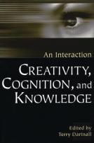 Creativity, Cognition, And Knowledge