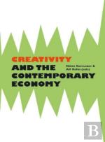 Creativity & The Contemporary Economy