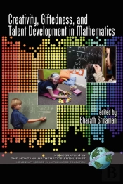 Creativity, Giftedness, And Talent Development In Mathematics