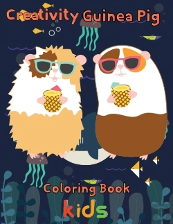 Bertrand.pt - Creativity Guinea Pig Coloring Book  Kids