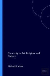 Creativity In Art, Religion, And Culture