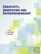 Creativity, Innovation And Entrepreneurship