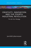 Creativity, Innovation And The Fourth Industrial Revolution