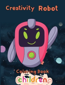 Bertrand.pt - Creativity Robot Coloring  Book  Children