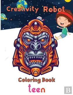 Bertrand.pt - Creativity Robot Coloring Book   Teen