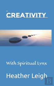 Creativity: With Spiritual Lynx