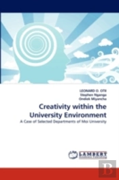 Creativity Within The University Environment