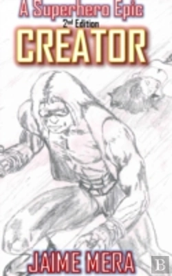 Bertrand.pt - Creator, A Superhero Epic 2nd Edition