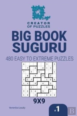 Bertrand.pt - Creator Of Puzzles - Big Book Suguru 480 Easy To Extreme (Volume 1)