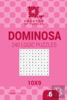 Creator Of Puzzles - Dominosa 240 Logic Puzzles 10x9 (Volume 6)
