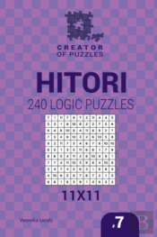 Creator Of Puzzles - Hitori 240 Logic Puzzles 11x11 (Volume 7)
