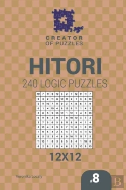 Bertrand.pt - Creator Of Puzzles - Hitori 240 Logic Puzzles 12x12 (Volume 8)