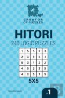 Creator Of Puzzles - Hitori 240 Logic Puzzles 5x5 (Volume 1)