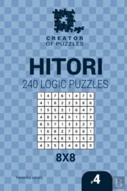 Bertrand.pt - Creator Of Puzzles - Hitori 240 Logic Puzzles 8x8 (Volume 4)