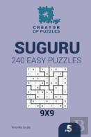 Creator Of Puzzles - Suguru 240 Easy Puzzles 9x9 (Volume 5)