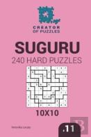 Creator Of Puzzles - Suguru 240 Hard Puzzles 10x10 (Volume 11)