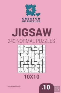 Bertrand.pt - Creator Of Puzzles - Suguru 240 Normal Puzzles 10x10 (Volume 10)