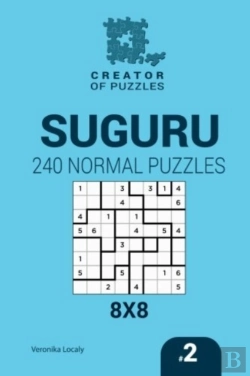 Bertrand.pt - Creator Of Puzzles - Suguru 240 Normal Puzzles 8x8 (Volume 2)