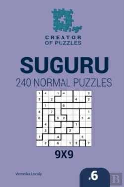 Bertrand.pt - Creator Of Puzzles - Suguru 240 Normal Puzzles 9x9 (Volume 6)