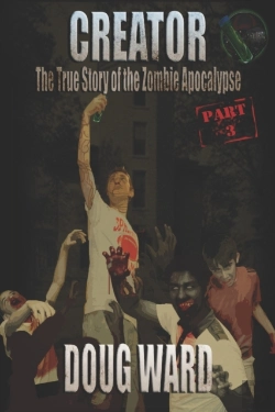 Bertrand.pt - Creator; The True Story Of The Zombie Apocalypse