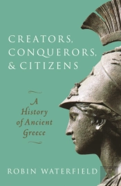 Creators, Conquerors, And Citizens