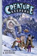 Creature Keepers And The Burgled Blizzard-Bristles