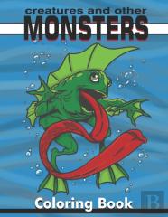 Creatures And Other Monsters