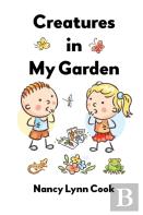 Creatures In My Garden